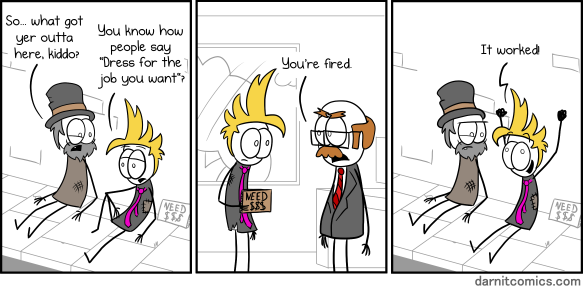 Dress for the job you want