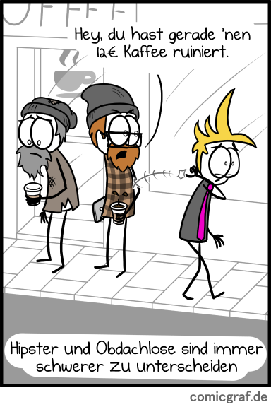 Obdachlose und Hipster